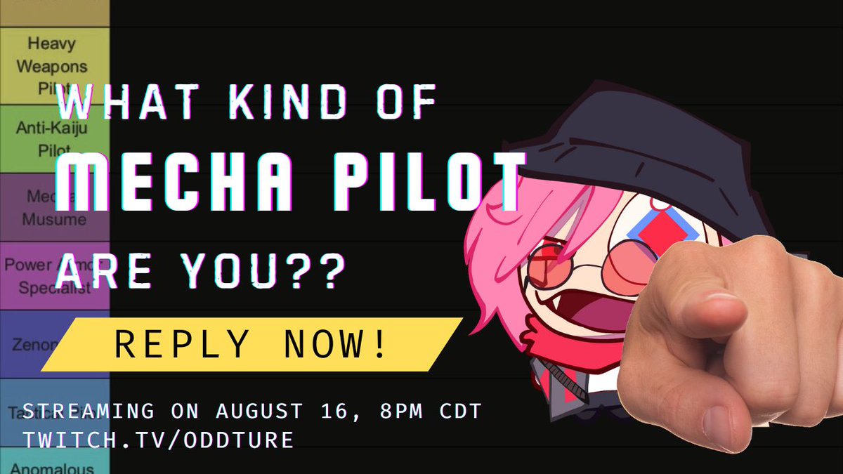 【MECHA PILOT TIER LIST】

#Vtuber s!!

What kind of Mecha pilot are you??

Share your PNG and a small introduction below and I’ll mecha-nerd-yap about you on stream!!!

⏰: Aug 16, 8pm CDT (During my Redebut)

#VtuberUprising