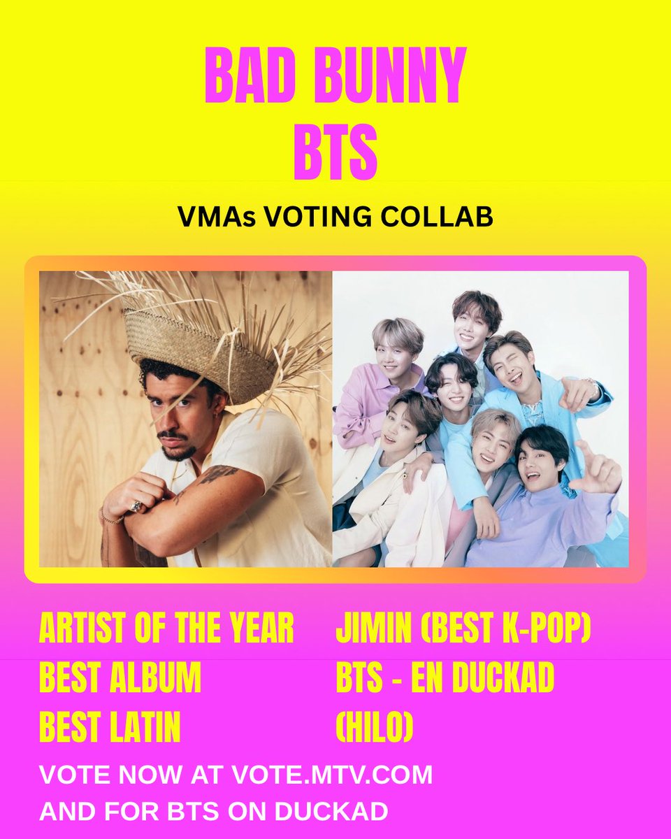 Bad Bunny HQ (@bbprtv) on Twitter photo BAD BUNNY X BTS 🐰💜
Vota todos los días por Bad Bunny y JIMIN en vote.mtv.com y por BTS en DuckAd. 💜
(Instrucciones para votar por BTS abajo)
Gracias a los ARMY y a <a href="/Komanch/">komanche 🇸🇻</a> 🫶 BAD BUNNY X BTS 🐰💜
Vota todos los días por Bad Bunny y JIMIN en vote.mtv.com y por BTS en DuckAd. 💜
(Instrucciones para votar por BTS abajo)
Gracias a los ARMY y a <a href="/Komanch/">komanche 🇸🇻</a> 🫶