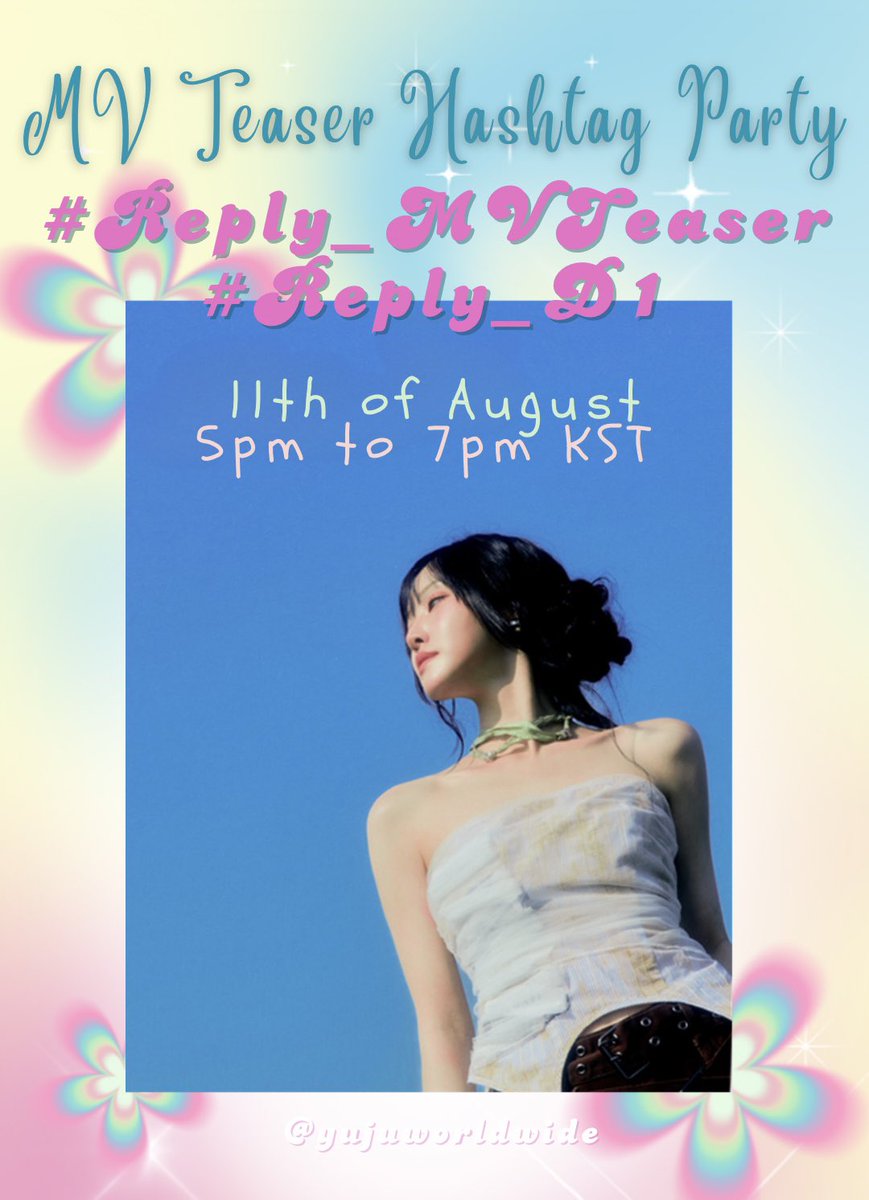 YujuWorldwide's tweet photo. Hi luvus !

Hashtag party for D-1 and the MV release will start in an hour 🥳

Let's hype it up for Yuju 🩷

Here's what to use:
# Reply_MVTeaser
# Reply_D1 
#YUJU #유주 @YUJU_atarea 

⚠️ Do not use the hashtags before 5pm kst ⚠️ https://t.co/4fZFbP7GQ5