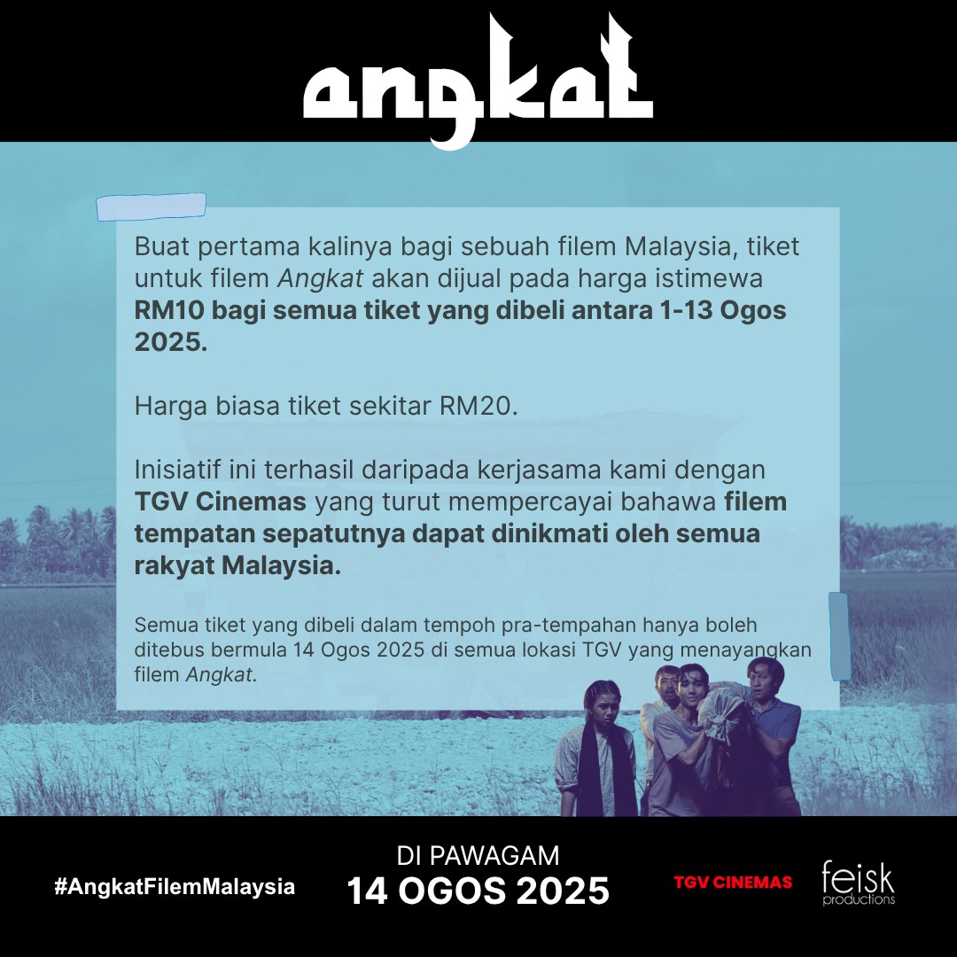 Wahai, warganet Malaysia! Kami mahu #FilemAngkat senang ditontoni oleh rakyat Malaysia seramai mungkin.

Buat pertama kalinya bagi sebuah filem Malaysia, tiket untuk filem #Angkat akan dijual pada harga istimewa RM10 bagi semua tiket yang dibeli antara 1-13 Ogos 2025.
Harga biasa