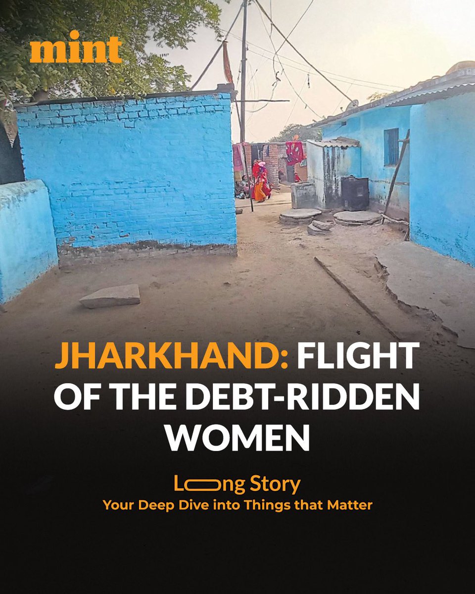 livemint's tweet photo. #MintLongStory | Jharkhand’s Silent Crisis 🚨
In Koderma’s villages, debt traps are forcing women to flee their homes—leaving behind families, livelihoods, and dignity.
Microfinance loans meant to help are now pushing them into an unending cycle of fear.
🔗 Read the full story👇
https://t.co/lRtxz4uqjf
Trust our hard work, subscribe to #MintPremium with: https://t.co/0gdFBws3Y5⚡️
✍️ @MRitwika