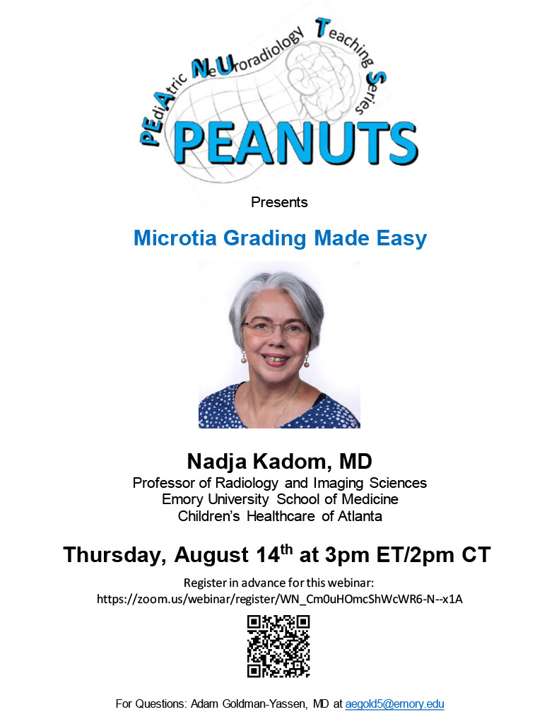 Adam Goldman-Yassen, MD, MS (@adgoldmanyassen) on Twitter photo Join us 8/14 at 3PM Eastern Time for the PEdiAtric NeUroradiology Teaching Series (PEANUTS) lecture:
"Microtia Grading Made Easy" by
Nadja Kadom, MD
Professor of Radiology and Imaging Sciences
<a href="/EmoryUniversity/">Emory University</a>
<a href="/ChildrensATLRad/">Radiology Children's Healthcare of Atlanta</a>
Register at: zoom.us/webinar/regist… Join us 8/14 at 3PM Eastern Time for the PEdiAtric NeUroradiology Teaching Series (PEANUTS) lecture:
"Microtia Grading Made Easy" by
Nadja Kadom, MD
Professor of Radiology and Imaging Sciences
<a href="/EmoryUniversity/">Emory University</a>
<a href="/ChildrensATLRad/">Radiology Children's Healthcare of Atlanta</a>
Register at: zoom.us/webinar/regist…