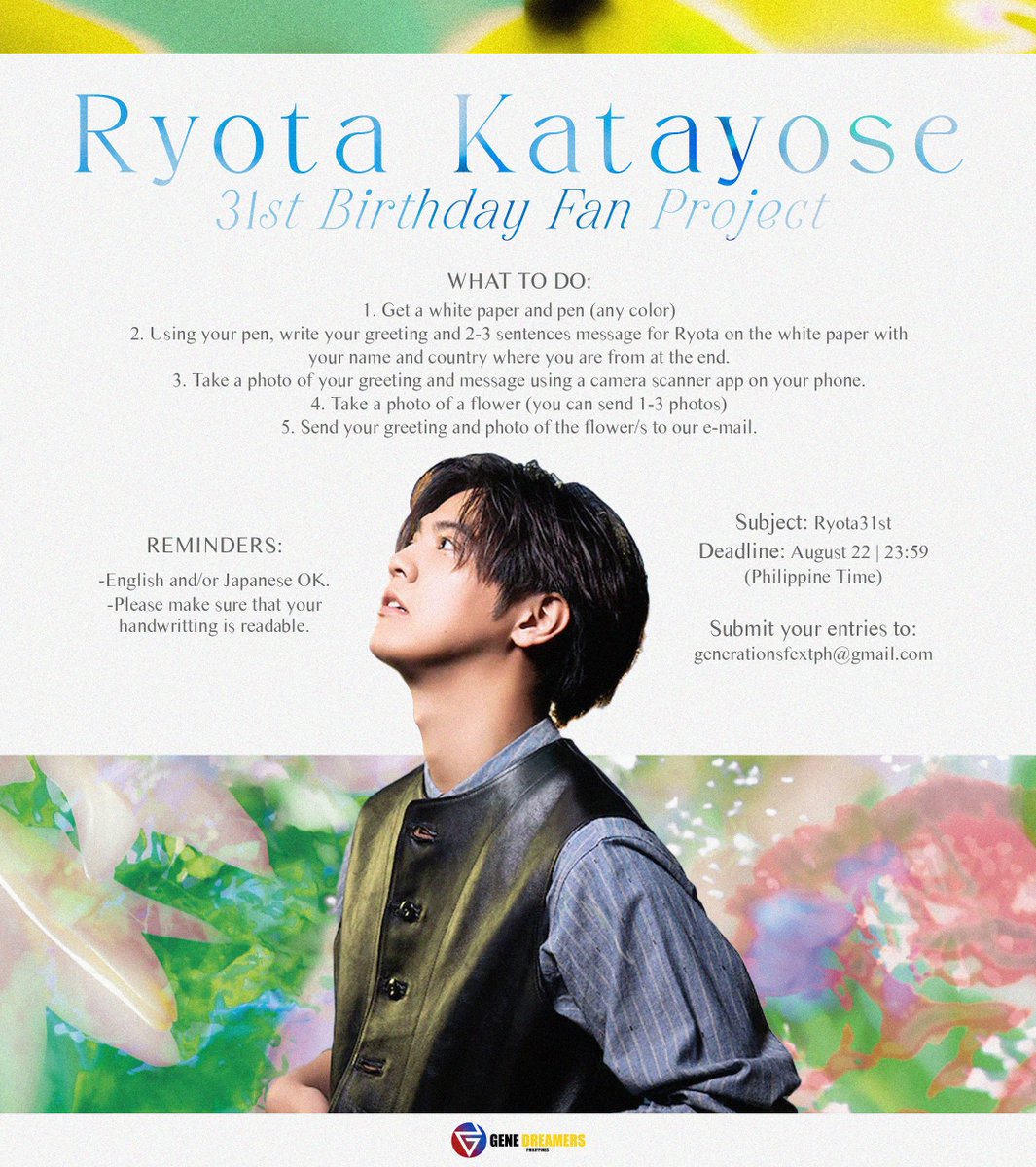 GENEfextPH's tweet photo. Hi #DREAMERS! 🌏✨

Ryota’s 31st birthday is coming up! 🐶🎂💛

Let's make a beautiful bouquet for Ryota to celebrate his special day 💐

(please see picture for the detailed info.)
#片寄涼太 #RyotaKatayose
#GENERATIONS https://t.co/Ll9r8ol5VT