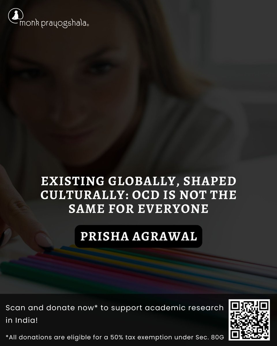 monkprayogshala's tweet image. 📌#BlogAlert
Read Prisha Agrawal’s “Existing Globally, Shaped Culturally: OCD Is Not The Same for Everyone” in this week’s blog!
Link: buff.ly/Q26bZX7

💛 Support independent academic research in India!
🔖 Donate now: buff.ly/e3QVJyV