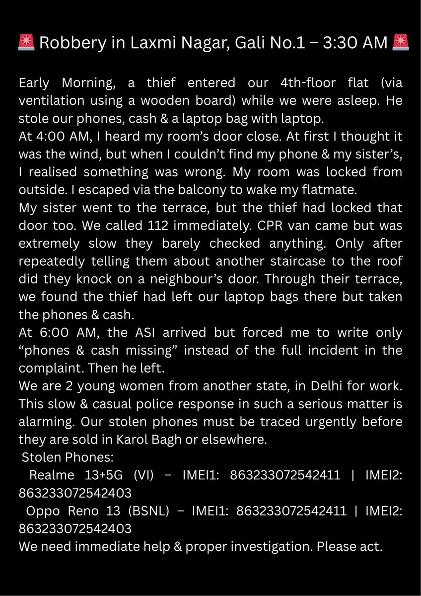 Itisha001's tweet photo. 🚨 Robbery in Laxmi Nagar at 3:30 AM 🚨
Thief broke into our 4th-floor flat via ventilation, locked us inside, and stole Everything. We’re two young women living here for work, and this has shaken us completely. @DelhiPolice @gupta_rekha @SwatiJaiHind @CPDelhi @DCPEastDelhi https://t.co/BmpyCDVsBf