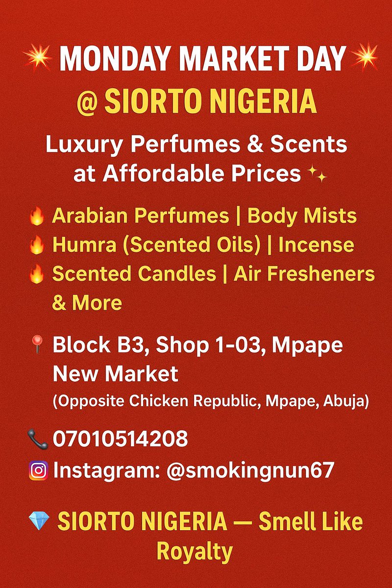 MazojePrincess's tweet photo. ✨ New Week, New Scents! ✨
It’s Monday Market Day at SIORTO NIGERIA 💎
From Arabian perfumes to English classics — smell like royalty without breaking the bank 👑💖
📍 Mpape New Market, Opp. Chicken Republic
📞 09111062618
📸 @smokingnun67

#SiortoNigeria #AbujaShopping #shoping https://t.co/ZJqOWpmMfM