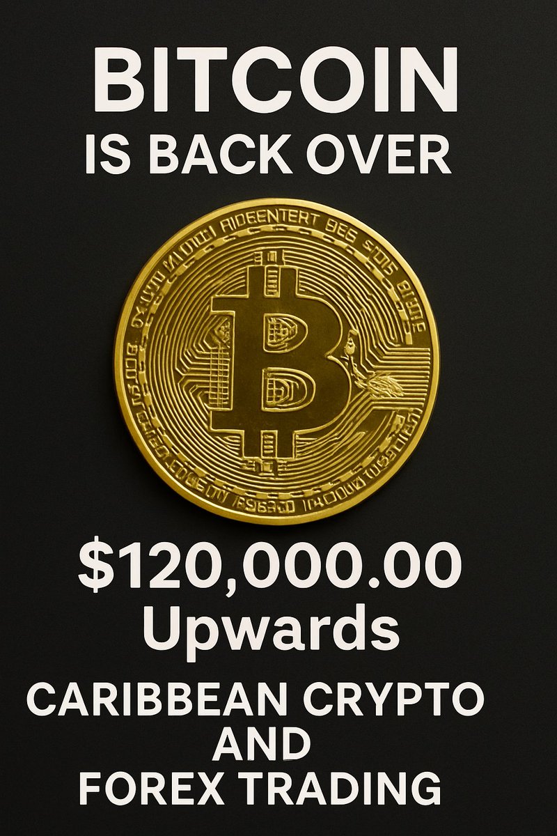 CaribFXCrypto's tweet photo. Title:
Bitcoin Is Back Over $120K — The Bull Run .
#Bitcoin120K #BTCBullRun #CryptoLord #CaribbeanCrypto #ForexTrading #BTCMoonMission #HODLStrong #DigitalGold #BitcoinWins #CryptoMotivation #BitcoinPrice #CryptoNews https://t.co/5fGuKmMlIQ
