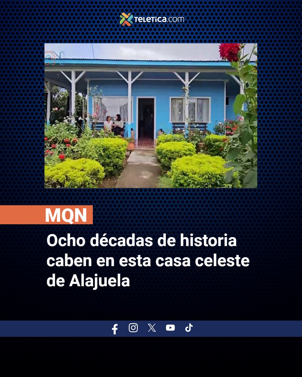 Leé la nota aquí: ow.ly/KALX50WCrOE. | En Pilas de Alajuela, una vivienda celeste se mantiene intacta con el paso del tiempo, custodiada por una matriarca de 91 años que recuerda cada clavo colocado.