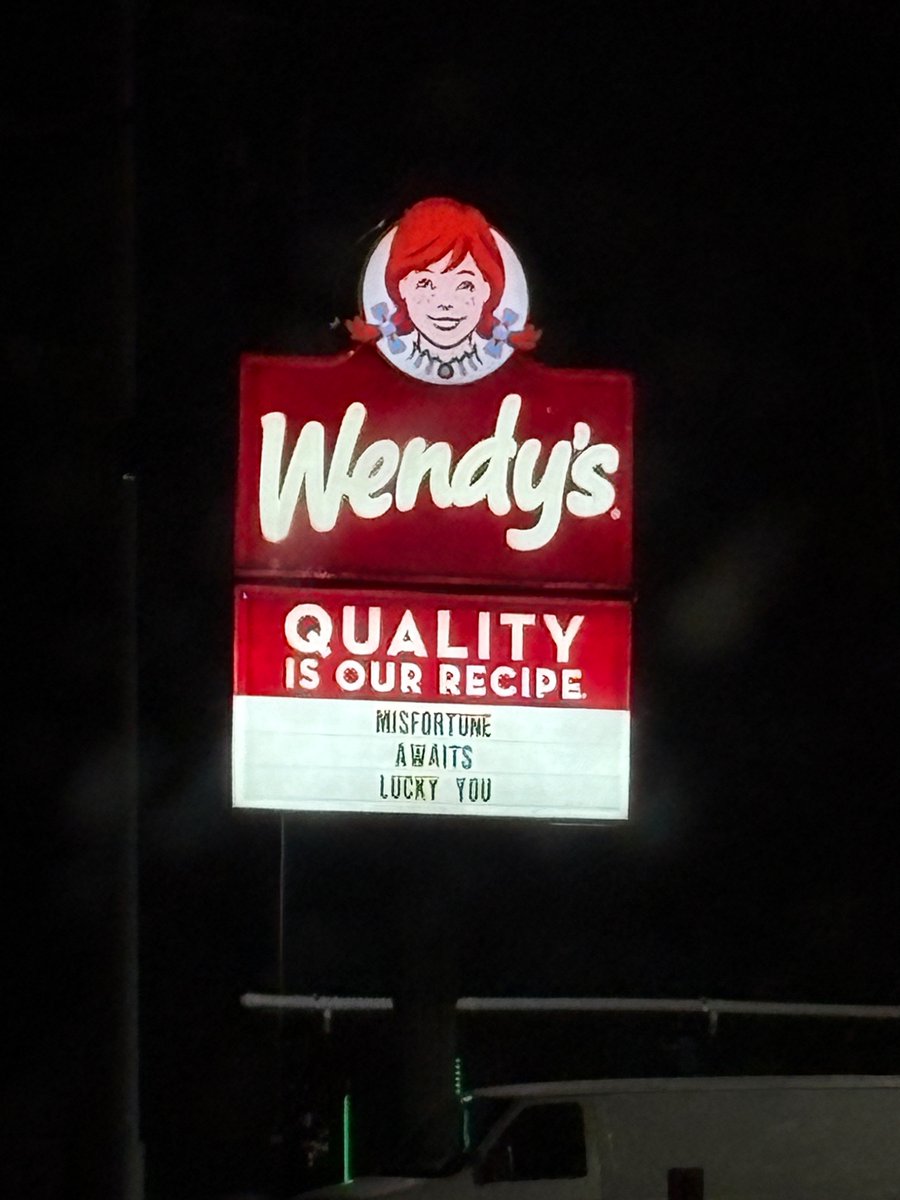 Why does the Wendy’s next to my hotel say this