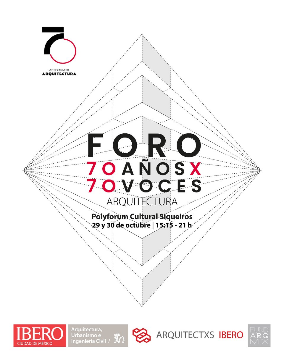 FORO DE ARQUITECTURA
70 años x 70 voces
29 y 30 de octubre 2025, 3 a 9 PM  ¡Inscríbete pronto aquí! eventbrite.es/e/foro-de-arqu…

<a href="/ArqIBERO/">Arquitectura IBERO</a> <a href="/IberoEgresados/">Orgullo Ibero</a> <a href="/IBERO_mx/">IBERO CDMX</a> <a href="/Ibero909FM/">Ibero 90.9 FM</a> <a href="/PrensaIbero/">Prensa @IBERO_mx</a> <a href="/IBEROinvestiga/">IBERO Investigación y Posgrado</a> <a href="/fundarqmx/">FUNDARQMX</a>