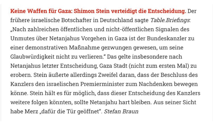 HollsteinM's tweet photo. Was der frühere Botschafter Shimon Stein zur Entscheidung von Friedrich Merz sagt, vorerst keine Waffen mehr an Israel zu liefern. (@TableBriefings) https://t.co/FbPzWLbtk1