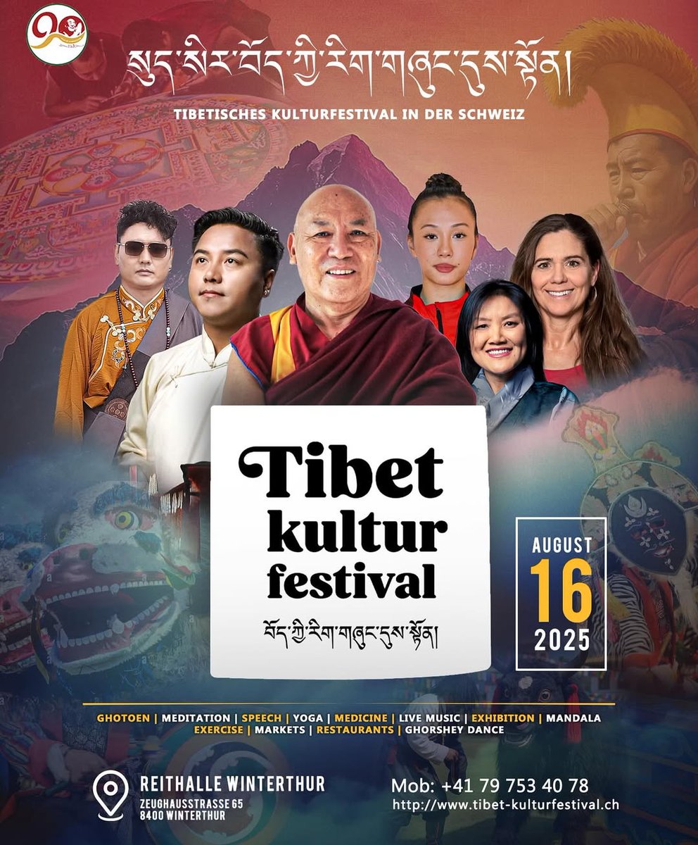 སུད་སིར་བོད་ཀྱི་རིག་གཞུང་དུས་སྟོན་ཆེན་མོ།
དུས་ཚོད། ཕྱི་ཟླ་༨ ཚེས་ ༡༦ ཉིན།
Tibetisches Kulturfestival in der Schweiz
Date: 16th August 2025