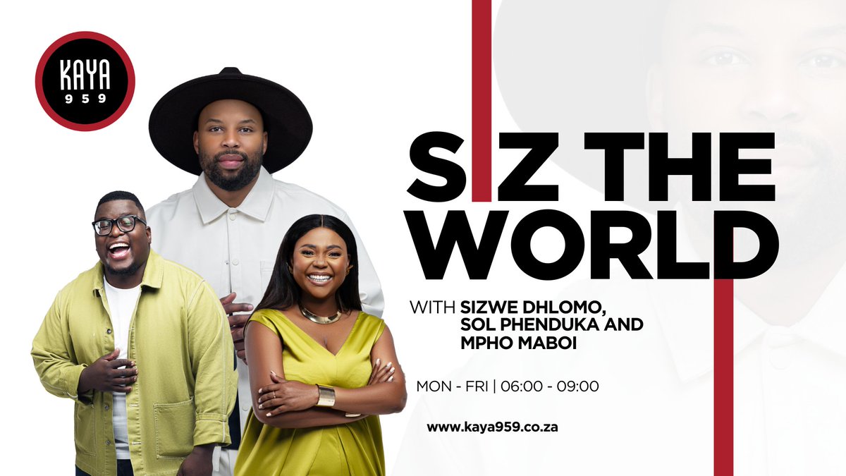 TUNE IN: to the Monday edition of #SizTheWorld with <a href="/SizweDhlomo/">Sizwe Dhlomo</a> as host alongside <a href="/Solphendukaa/">Thandubuntu</a> <a href="/MbaliThethani/">Mbali Thethani</a> &amp; <a href="/MphoMaboi_/">𝕄𝕡𝕙𝕠 𝕄𝕒𝕓𝕠𝕚</a>
 
Coming Up: 
-  #FirstThingsFirst
- TV theme on #PlayDough
- #SingItBack 
☎️0860000959 
📷0636880959 
📷kaya959.co.za