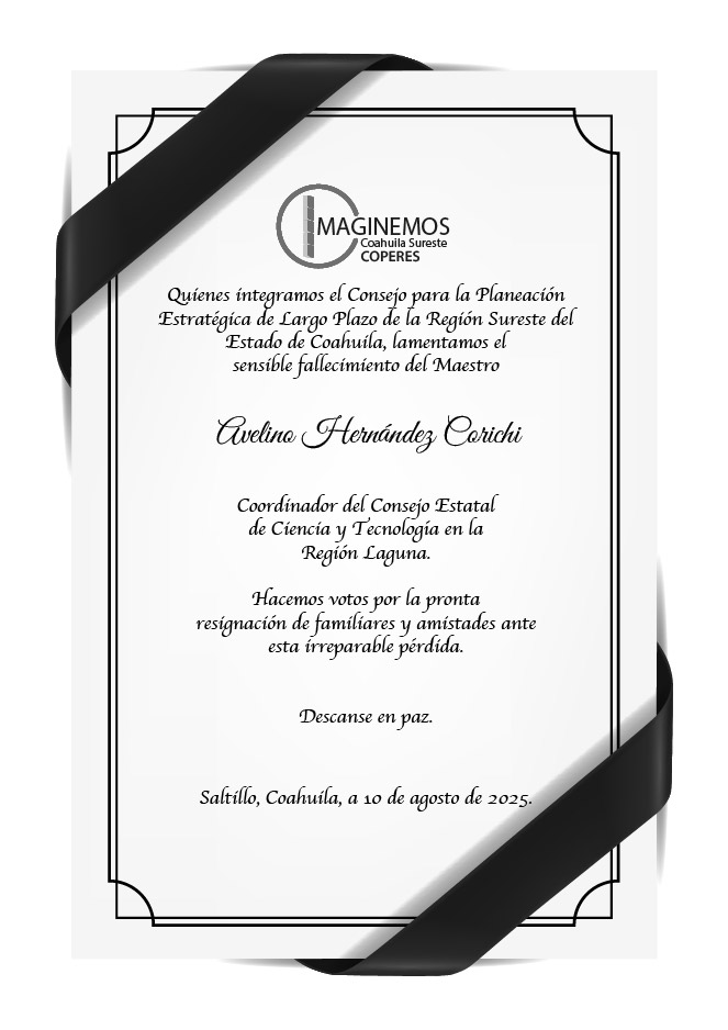 Nos unimos a la pena que embarga a familiares, amigos y colaboradores, por el sensible fallecimiento del Maestro Avelino Hernández Corichi, Coordinador del Consejo Estatal de Ciencia y Tecnología en la Región Laguna. Descanse en paz.