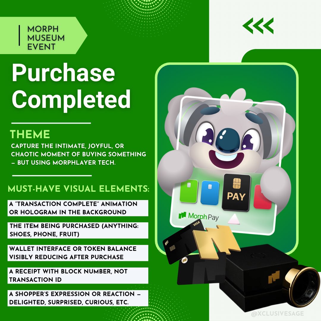 Muby_PR's tweet photo. 🎉 THE MORPH MUSEUM EVENT – ROUND 4 🎉

Creatives, you have ⏰ 24 hours to capture a joyful, or even a little chaotic occasion of buying something using MorphLayer tech.

✅ Make sure to include the must-have visual elements
📌 Use: #MorphMuseum #MorphArtGallery https://t.co/mapzQ0ASe6