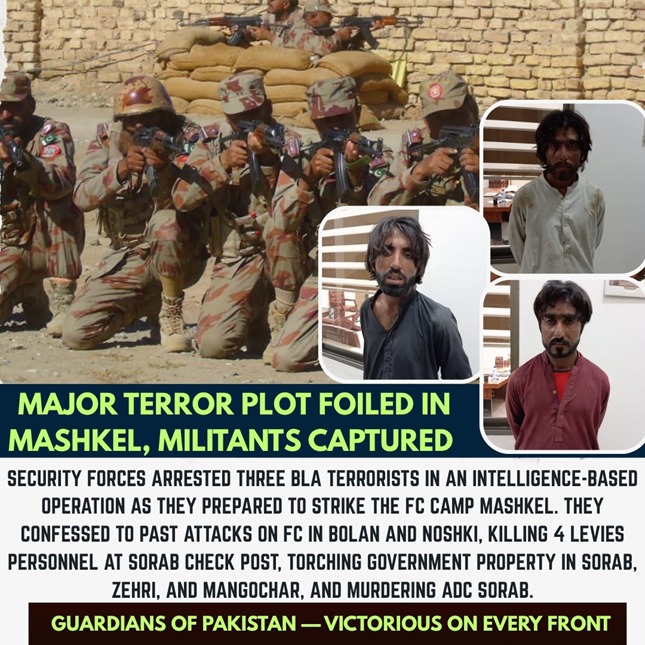 jahannzaib_'s tweet image. MAJOR TERROR PLOT FOILED IN MASHKEL, MILITANTS CAPTURED
SECURITY FORCES ARRESTED THREE BLA TERRORISTS IN AN INTELLIGENCE-BASED OPERATION AS THEY PREPARED TO STRIKE THE FC CAMP MASHKEL. 
#PakistanArmedForces
#AgainstTerrorism
#TerrorismFailed
#NationalSecurity