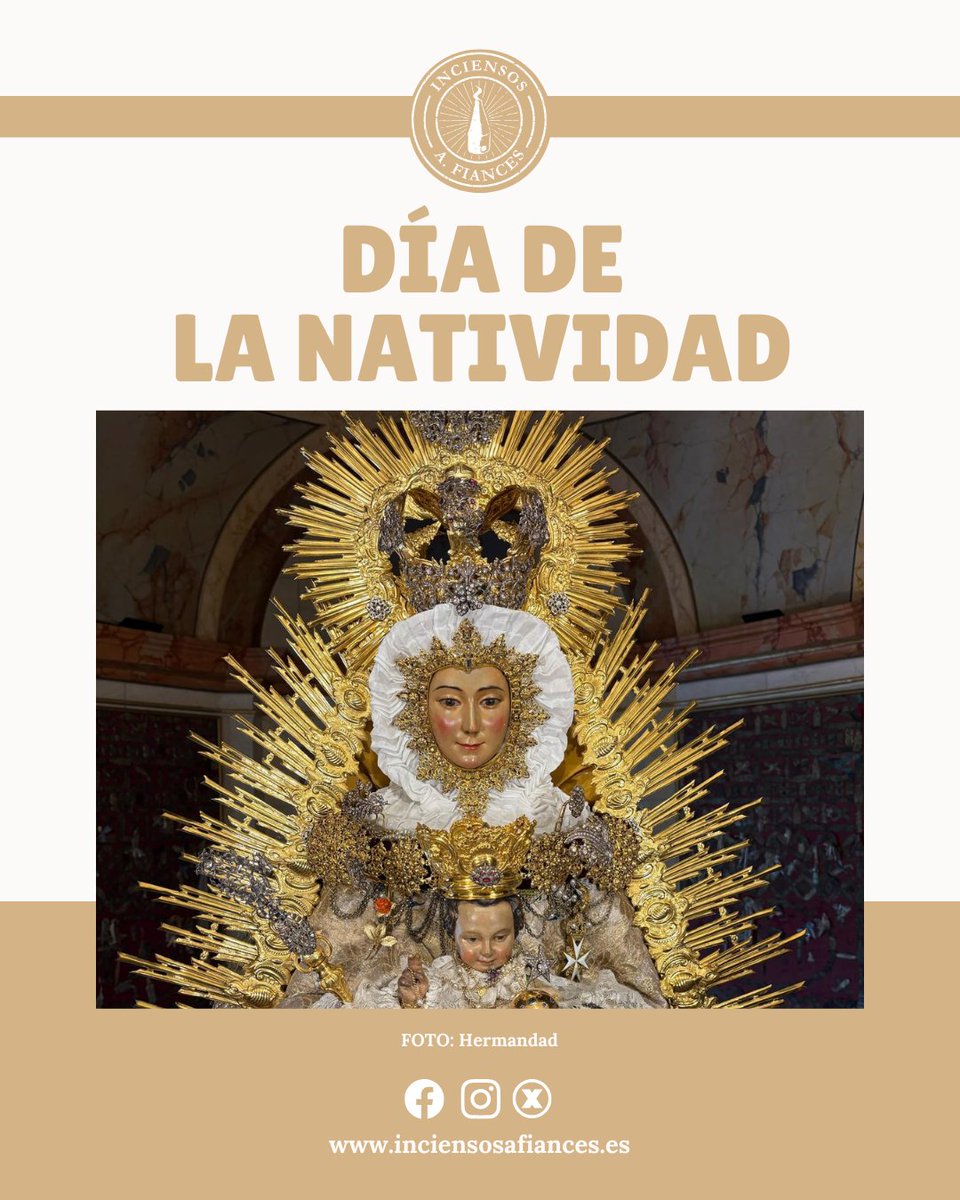 Hoy, 8 de septiembre, celebramos el nacimiento de la Virgen María. ¡𝐅𝐞𝐥𝐢𝐳 𝐝𝐢́𝐚 𝐝𝐞 𝐥𝐚 𝐍𝐚𝐭𝐢𝐯𝐢𝐝𝐚𝐝! 😊

En Andalucía salen hoy muchas procesiones, entre la que destaca la Virgen de Setefilla.

➡️ inciensosafiances.es

#InciensosAfiances #TDSCofrade