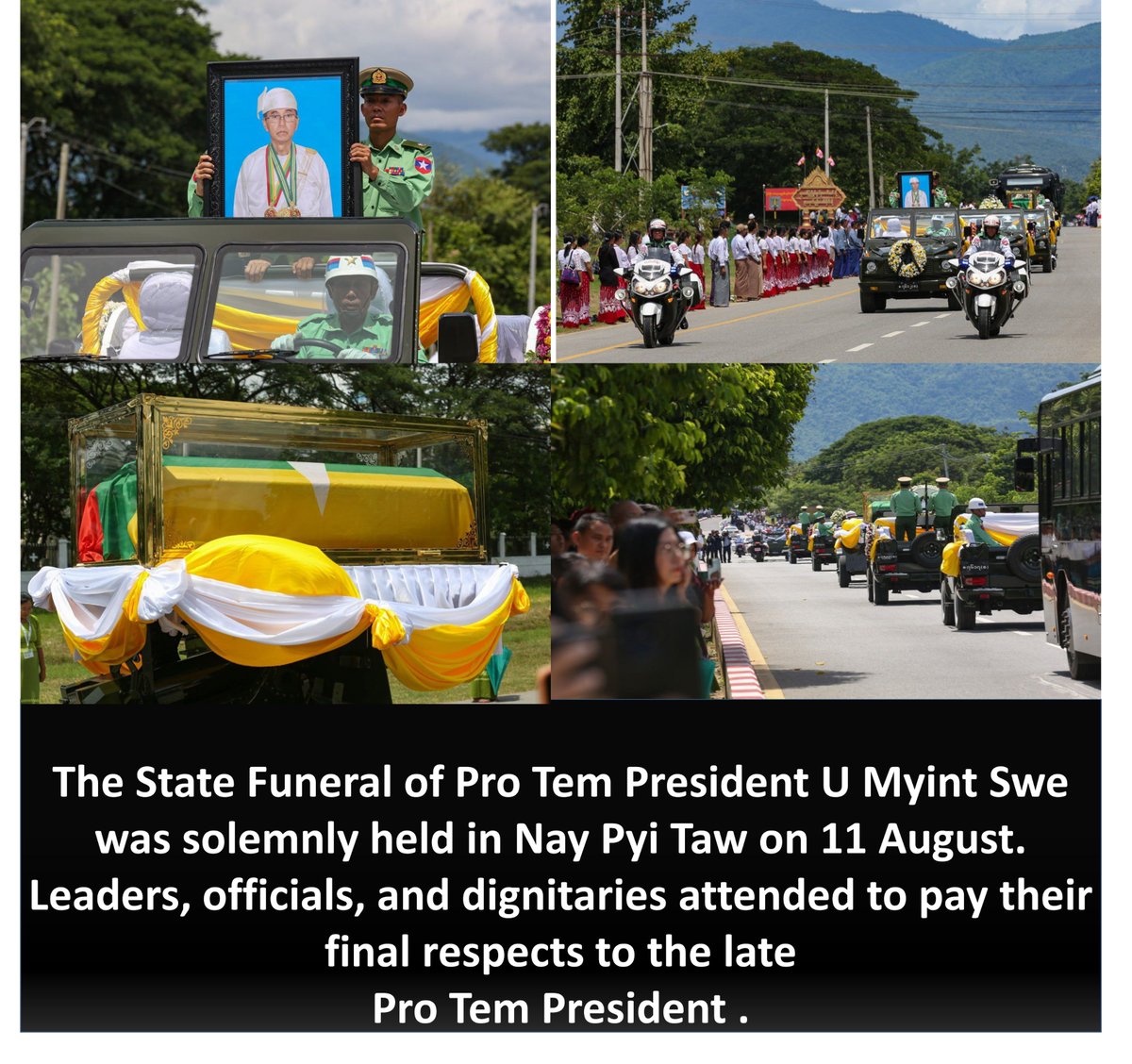Views of Myanmar (@viewsofmm22) on Twitter photo State funeral for late Pro Tem President U Myint Swe #Myanmar <a href="/ViewsofMM22/">Views of Myanmar</a> #MyanmarFactCheck State funeral for late Pro Tem President U Myint Swe #Myanmar <a href="/ViewsofMM22/">Views of Myanmar</a> #MyanmarFactCheck
