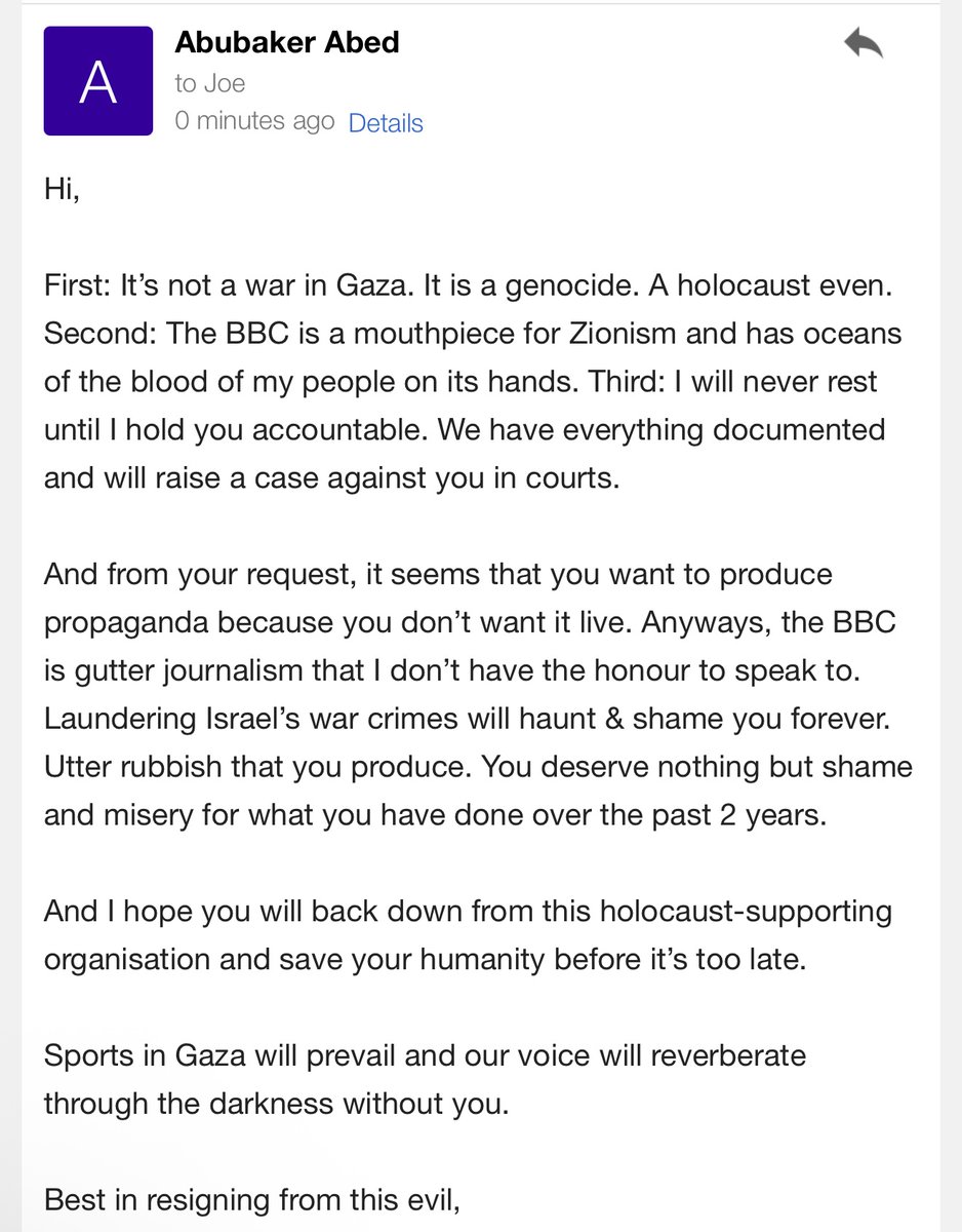 The BBC has reached out to me for a pre-recorded interview on the murder of Palestinian Pelé Suleiman Obeid and the sporting tragedy in Gaza. 

My reply was clear: You’re a mouthpiece for Zionism and I don’t have the honour to speak to you.