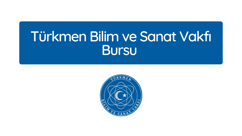 Türkmen Bilim ve Sanat Vakfı 2025-2026 yılı burs başvuruları başladı.
Son başvuru tarihi: 30 Ağustos 2025

bursumcepte.com/turkmen-bilim-…