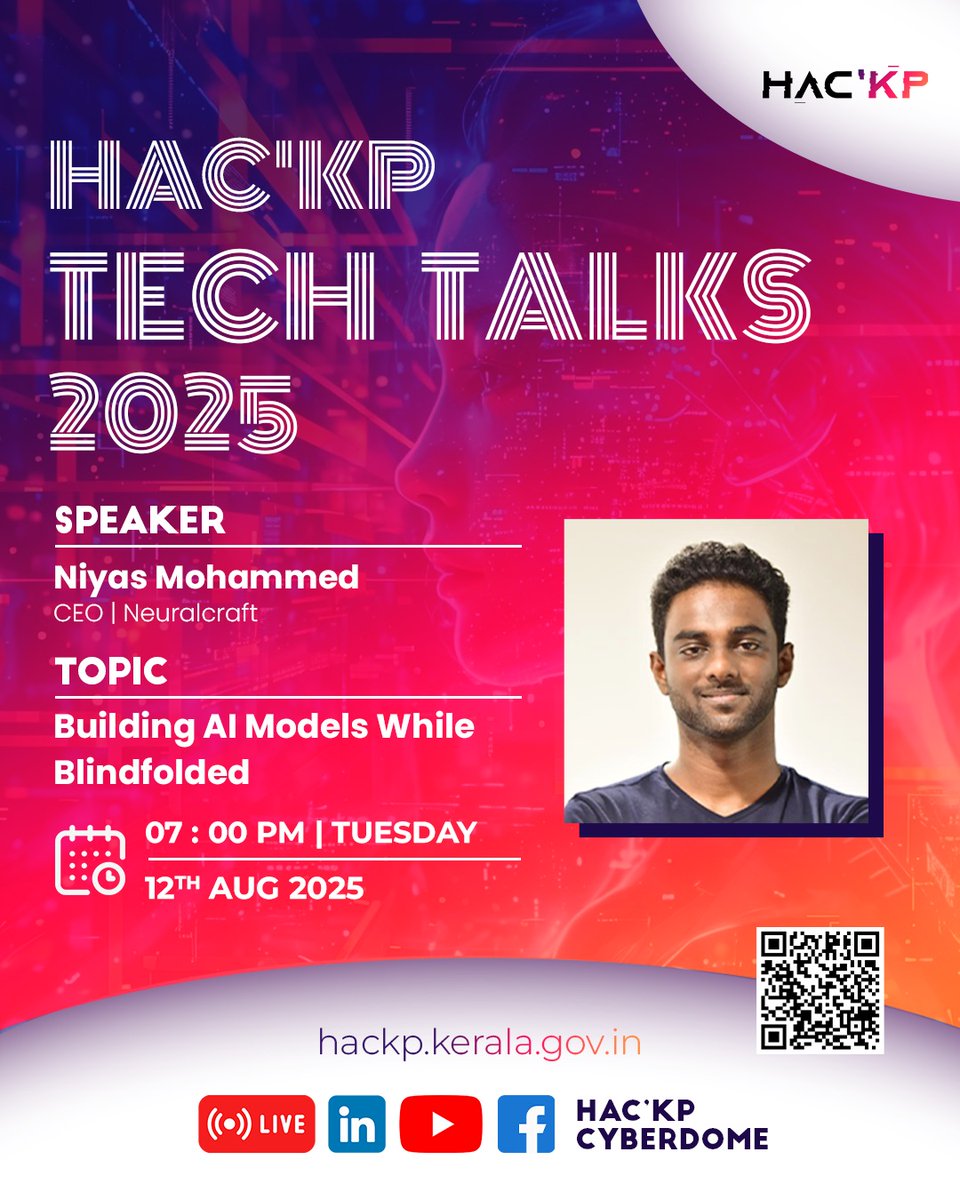 DomeHacKP's tweet photo. Hac’KP Tech Talks 2025 🎙 Niyas Mohammed, CEO @ Neuralcraft — "Building AI Models While Blindfolded" 📷 12 Aug 2025 | 📷 Live Stream 📷 YouTube | FB | LinkedIn 📷https://t.co/s40ARpEgTH#HACKP2025 #AI #TechTalks #CyberSecurity #KeralaPolice https://t.co/ICYKEnhYgi