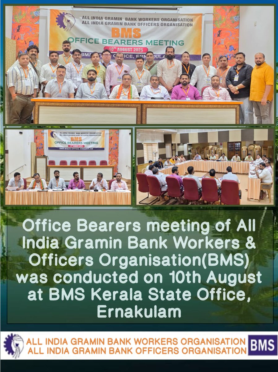 AIGBOO_AIGBWO's tweet image. &quot;Office Bearers Meeting of All India Gramin Bank Workers &amp;amp; Officers Organisation (BMS) was successfully held on 10th August 2025 at BMS Kerala State Office, Ernakulam. 🇮🇳✊ #BMS #GraminBank #WorkersUnity #OfficersOrganisation&quot;