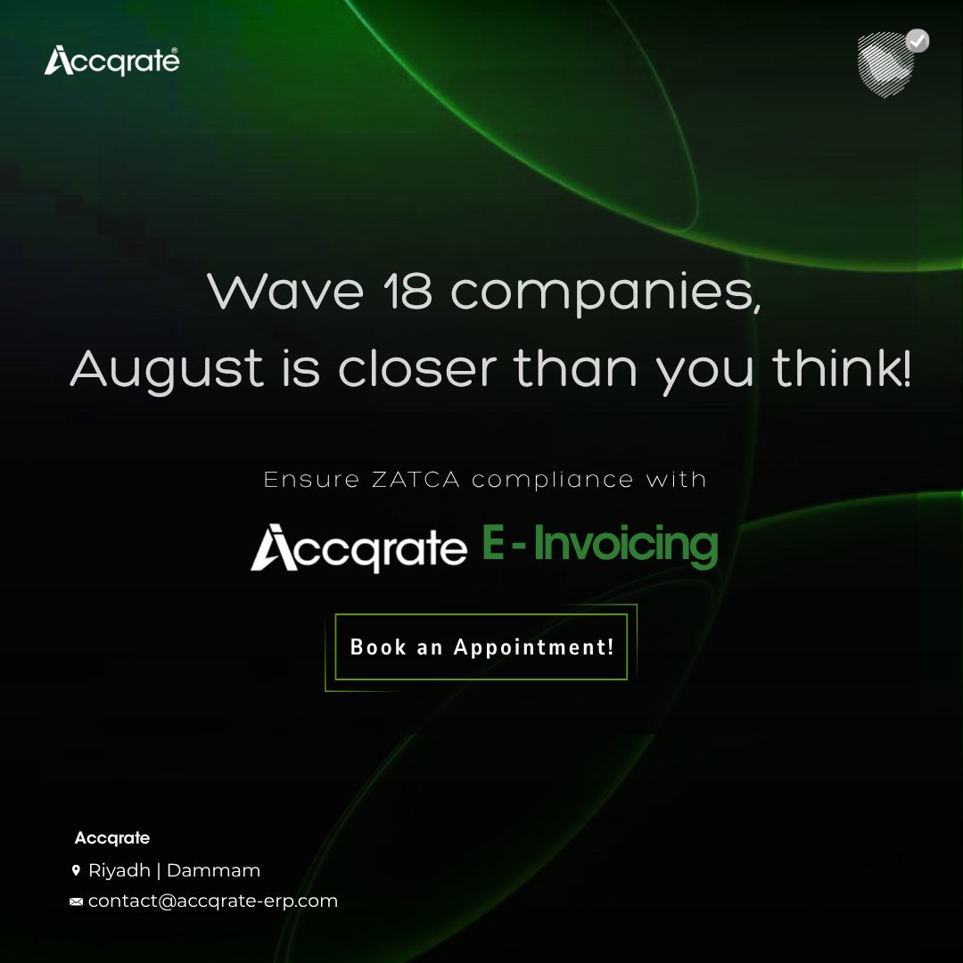 accqrate_erp's tweet image. Wave 18 companies, August is near! 
Be ZATCA-ready with Accqrate. 
#ZATCA #einvoicing #Wave18 #saudiarabia #SaudiDigital #Accqrateeinvoicing