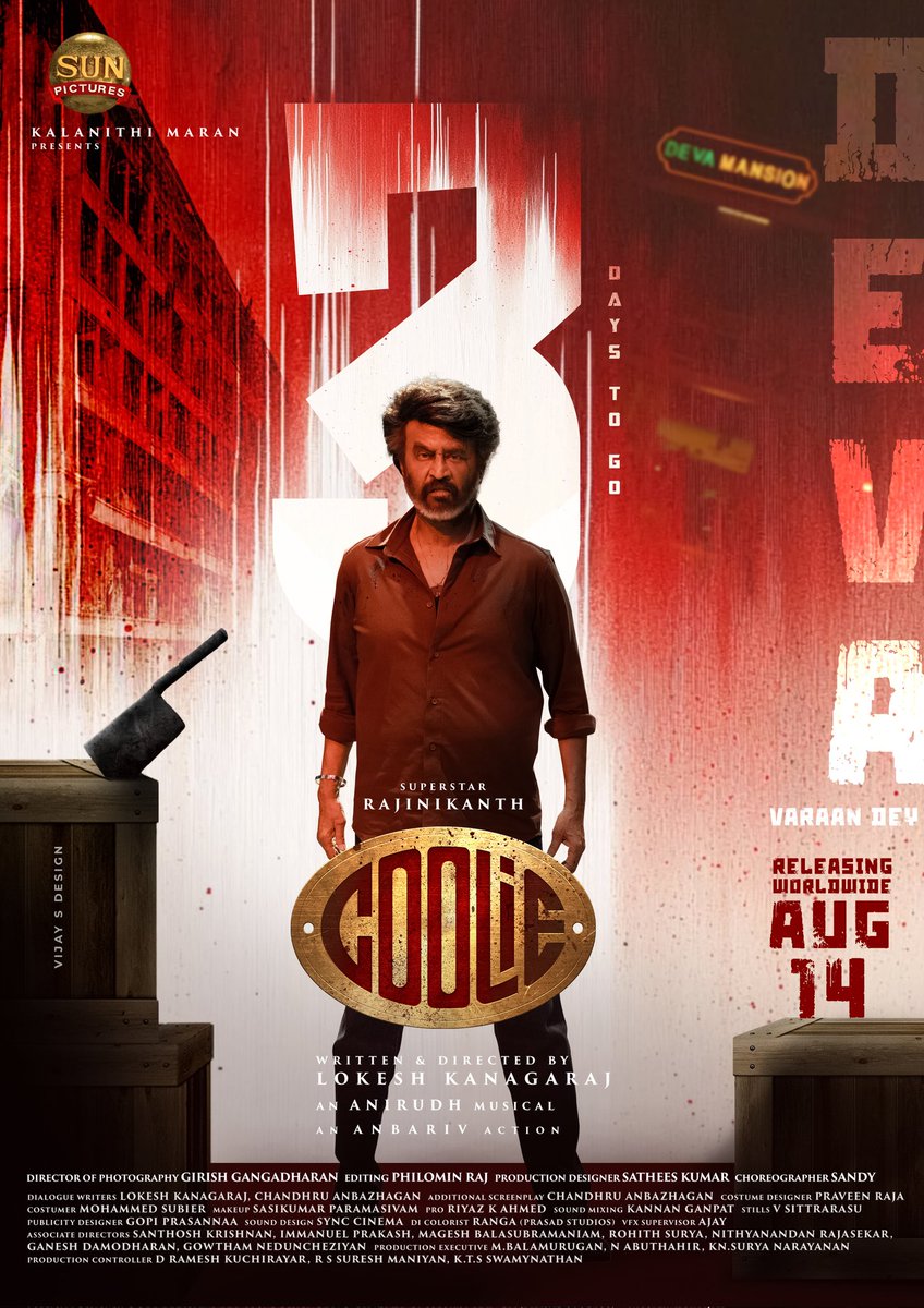 Vjys97's tweet photo. #Coolie 3days to go 
@sunpictures @rajinikanth @Dir_Lokesh @anirudhofficial @Quality_Pixels @SuperstarFansMY @SUPERSTARFANS11  
#superstarfans #CoolieThePowerHouse #CoolieFromAug14 #CoolieFDFS #SuperstarRajinikanth https://t.co/41rP591hl9