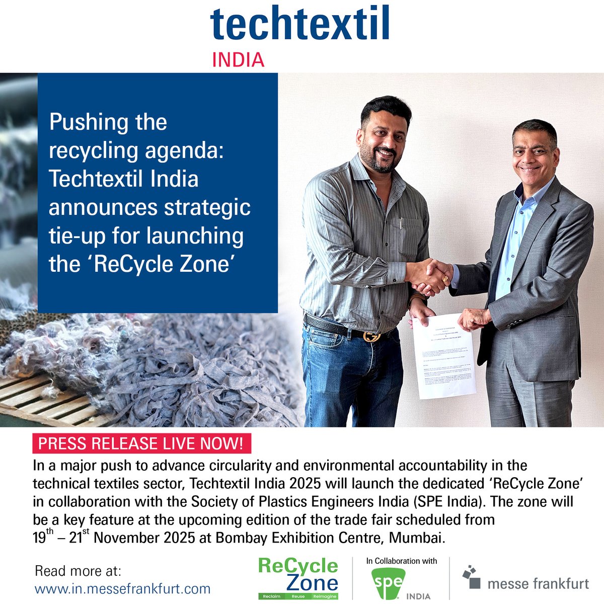 Get ready to witness the #ReCycleZone - a hub for recycling innovations, only at <a href="/techtextilindia/">Techtextil India</a>. It will bring together recyclers, solution providers, machinery makers, startups and policy enablers Read complete press release at: shorturl.at/Ir3xv 
#TechtextilIndia2025