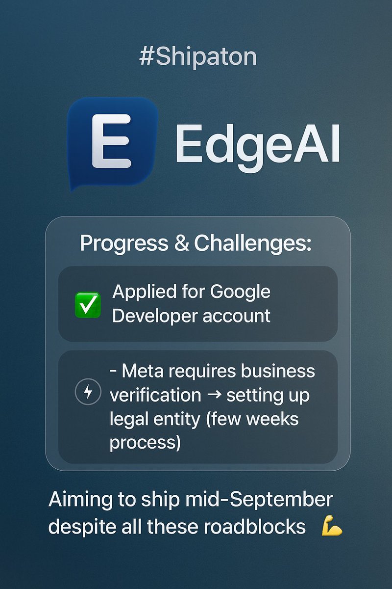 #Day11 Update on my #Shipaton by <a href="/RevenueCat/">RevenueCat</a> journey 🚀

Still building EdgeAI — a mobile SaaS app giving each user their own AI agent.

Progress &amp; Challenges:
•✅ Applied for Google Developer account
•🕒 Meta requires business verification → setting up legal entity (few weeks