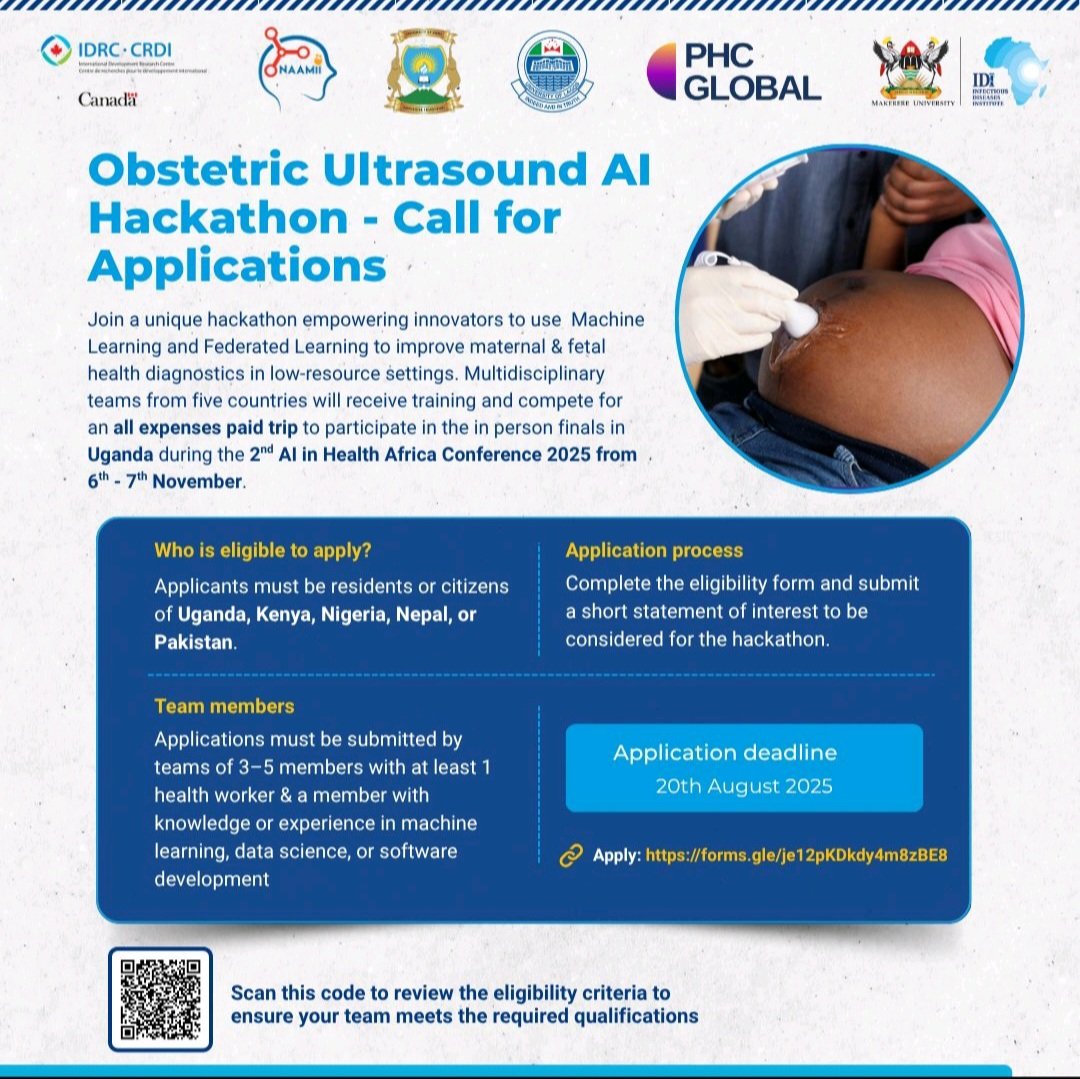 Makerere AI Health Lab (@ai_healthlabmak) on Twitter photo Join the OBSTETRIC ULTRASOUND AI HACKATHON funded by <a href="/IDRC_CRDI/">IDRC | CRDI</a> aimed at improving Maternal Health through AI.
Teams from Uganda, Kenya, Nigeria, Nepal, and Pakistan are welcome to join.
Theme: Innovate AI solutions to transform Maternal & Fetal Health in low-resource settings. Join the OBSTETRIC ULTRASOUND AI HACKATHON funded by <a href="/IDRC_CRDI/">IDRC | CRDI</a> aimed at improving Maternal Health through AI.
Teams from Uganda, Kenya, Nigeria, Nepal, and Pakistan are welcome to join.
Theme: Innovate AI solutions to transform Maternal & Fetal Health in low-resource settings.