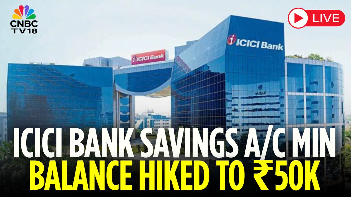 COMING UP AT 12:30 PM: Why has ICICI Bank increased the minimum balance for savings bank accounts to ₹50,000? How does it impact you? 

Viewers, ask your questions here. We are going LIVE on YouTube: youtube.com/watch?v=s4ZDmF…

<a href="/_RituSingh/">Ritu Singh</a> <a href="/ArchanaaSolanki/">Archana Solanki</a>