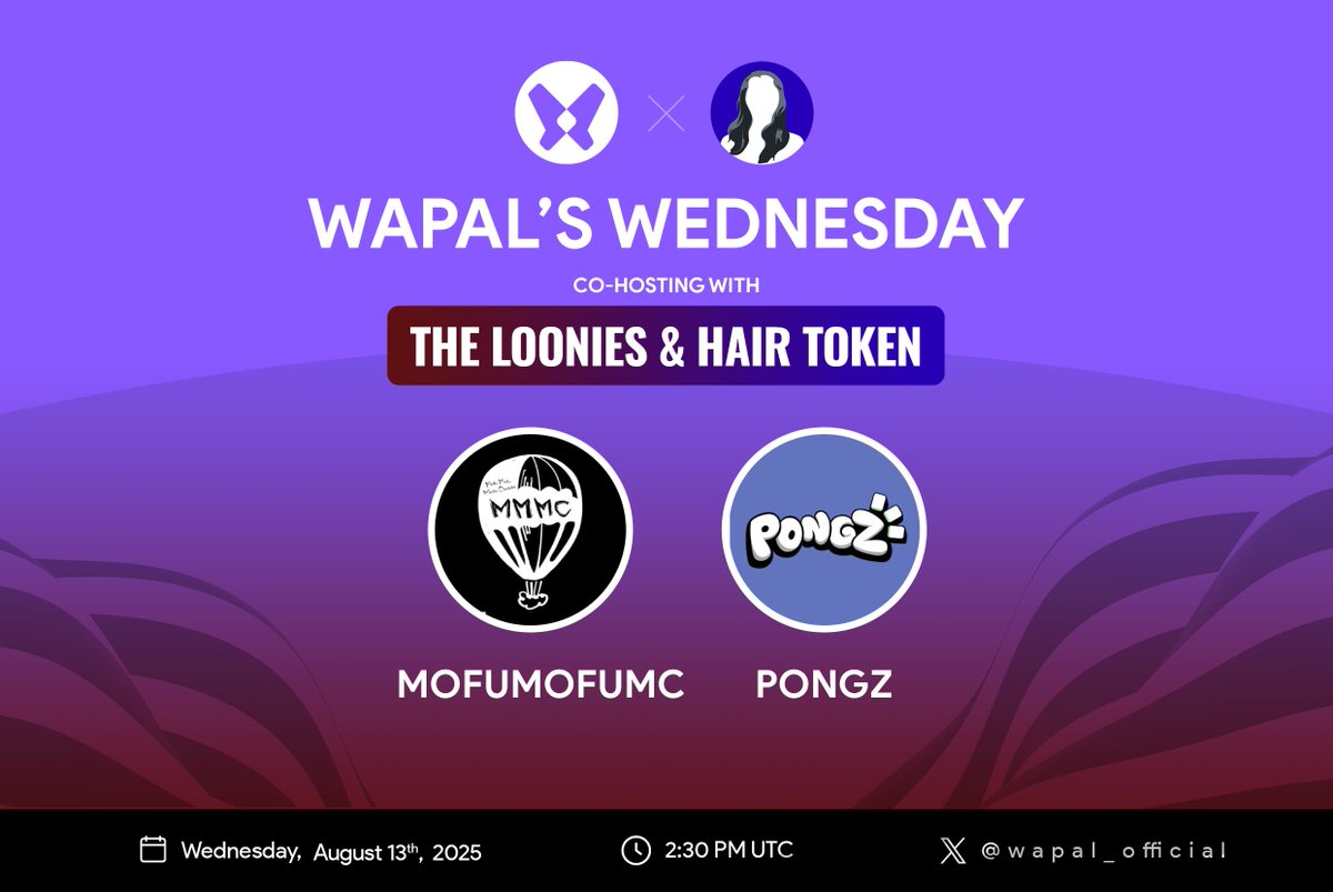 Turn on the reminders 🔔

This week's Wapal's Wednesday as we co-host with $Loon by <a href="/theloonies_nft/">The Loonies</a> &amp; <a href="/HairTokenApt/">Hair Token 💈</a>

F. <a href="/MofuMofuMC/">MMMC</a> &amp; <a href="/Pongz_io/">Pongz</a>

Set your reminders : x.com/i/spaces/1YqGo…

🗓️ - 2:30 PM UTC