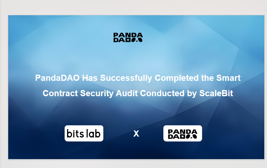 Pandalab666's tweet photo. Panda DAO Limited 宣布，公司已顺利完成由国际知名区块链安全机构 ScaleBit 执行的智能合约安全审计。审计结果显示，PandaDAO智能合约整体符合行业安全标准，获得专业团队的认可，为平台未来的稳定运营与持续发展提供了有力保障#Crypto \$BTC \$ETH \$SOL #USELESS \$FAIR \$SUMMIT
#bitcoin #doge #metaverse #bitcointürkiye #solana #mana #sand #avax #kripto #xrp #bnb #kriptopara #binance #btcturk #ape #eth #ethereum #motivasyon #dolar #kriptohaber #dot #blockchain #yapayzeka #paribu #shib #altcoin #borsa
