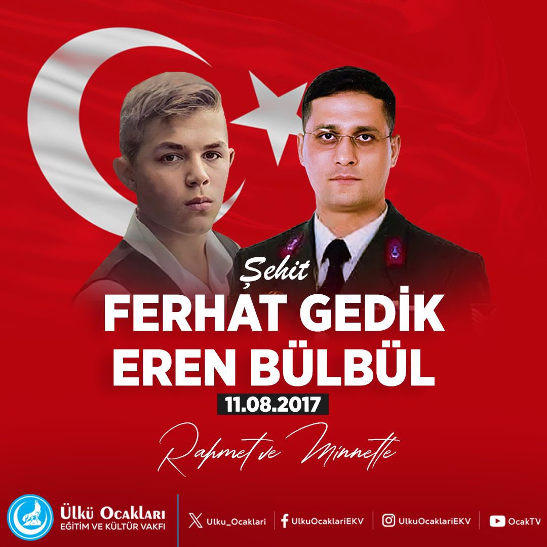 11 Ağustos 2017'de Trabzon'un Maçka İlçesinde Pkk'lı Hain Teröristler Tarafından Şehit Edilen Eren BÜLBÜL ve Astsubayımız Ferhat GEDİK'i Rahmet ve Minnetle Anıyoruz.