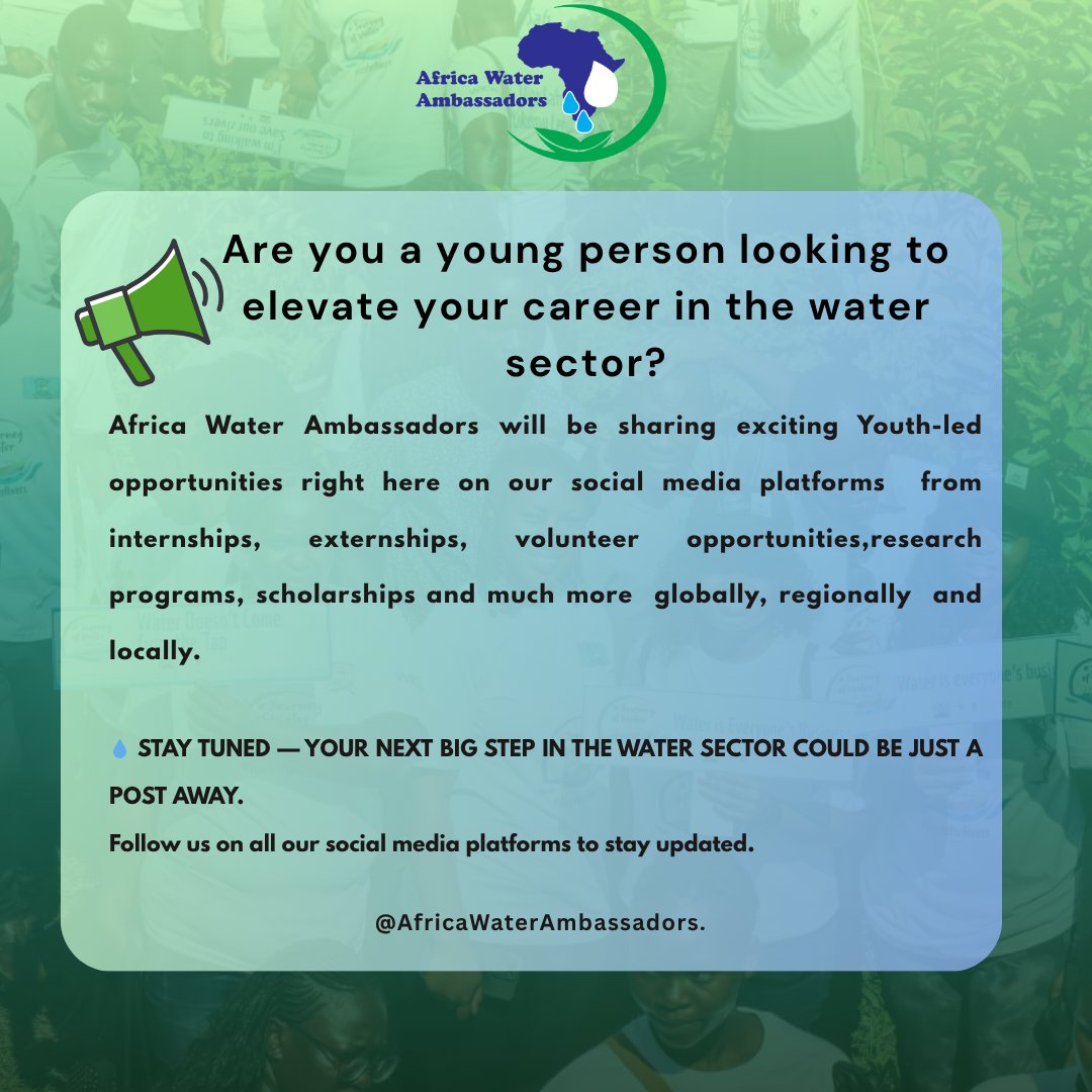 Africa_WaterAmb's tweet photo. Wait, don’t scroll. We know how easily great opportunities can slip by, but Africa Water Ambassadors is here to change that.
Stay Tuned for updates. https://t.co/eeGoOYQziF