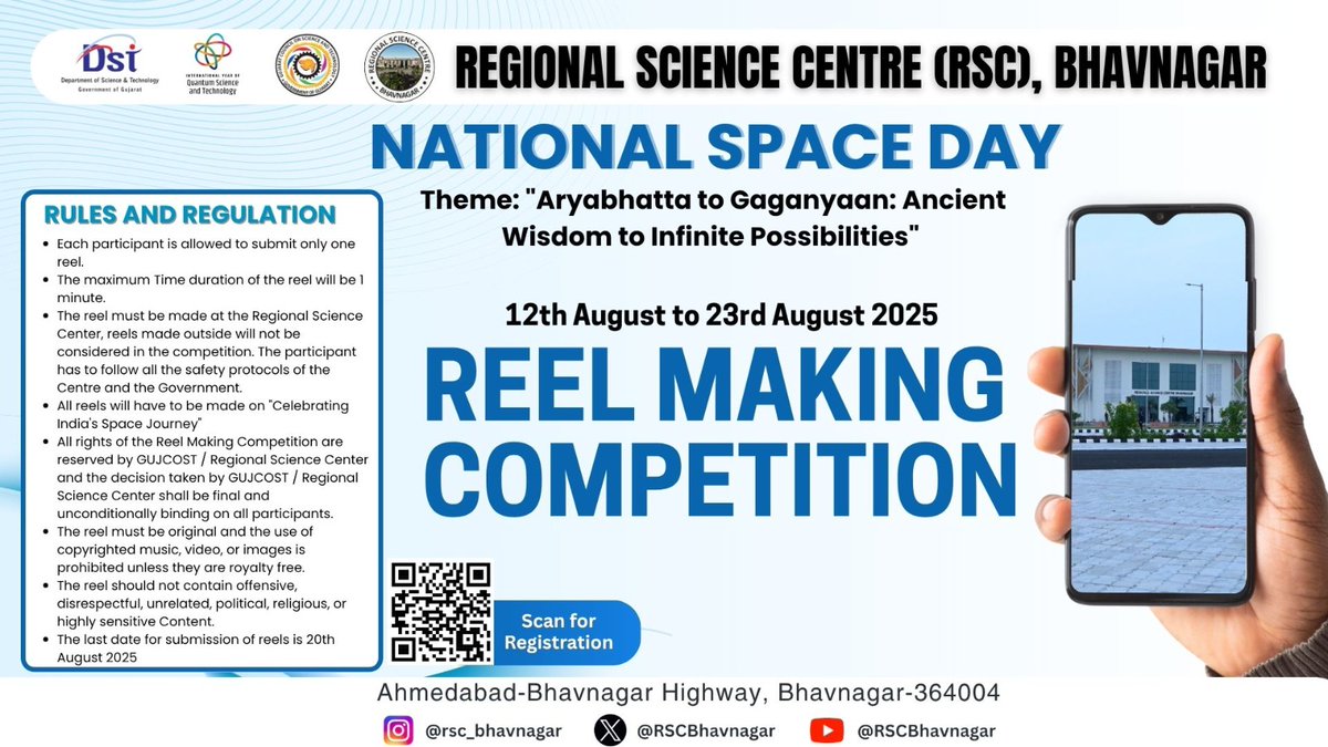 Do you enjoy reel making? 
Let's show your creativity and win exciting prizes...
<a href="/InfoGujcost/">Gujarat Council on Science & Technology 🇮🇳</a> and <a href="/RSCBhavnagar/">Regional Science Centre (RSC)Bhavanagar</a> is organizing reel making competition as a part of celebration of National Space Day. To participate click on-
shorturl.at/AYMhY