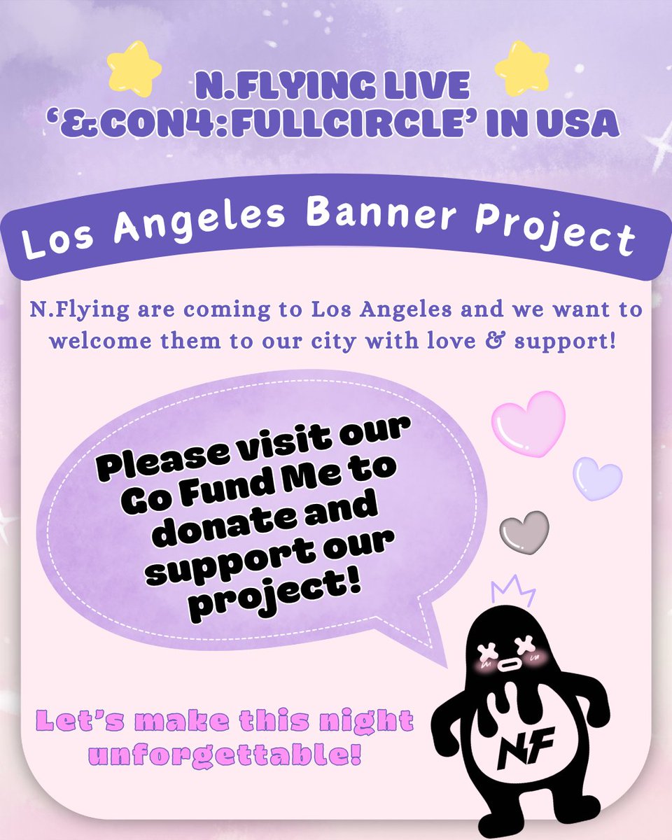 NFlyingLA's tweet image. N.Fia, let’s make LA unforgettable! 💜✨Donate &amp;amp; help us bring our fan project to lift to get exclusive fan goodies &amp;amp; a chance to win custom art! 🎁gofund.me/5255eb2c 

#NFlying #NFlying_LA #NFia #NFlyingFullCircle #엔플라잉 #KpopFanProject #KpopArt #엔피아