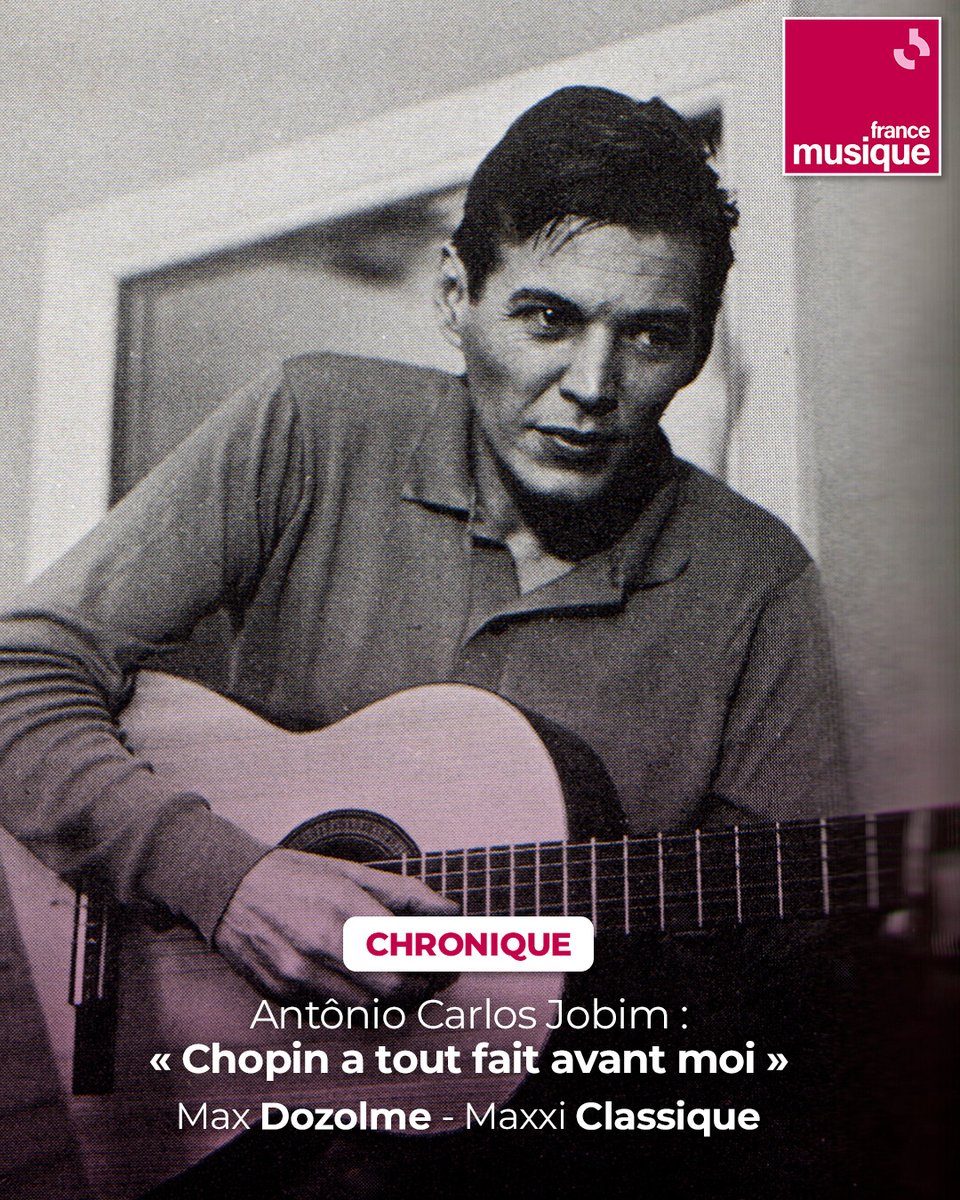 Antônio Carlos Jobim : « Chopin a tout fait avant moi » – Une chronique à la découverte des inspirations classiques du roi de la bossa nova ➡️ l.francemusique.fr/C3G