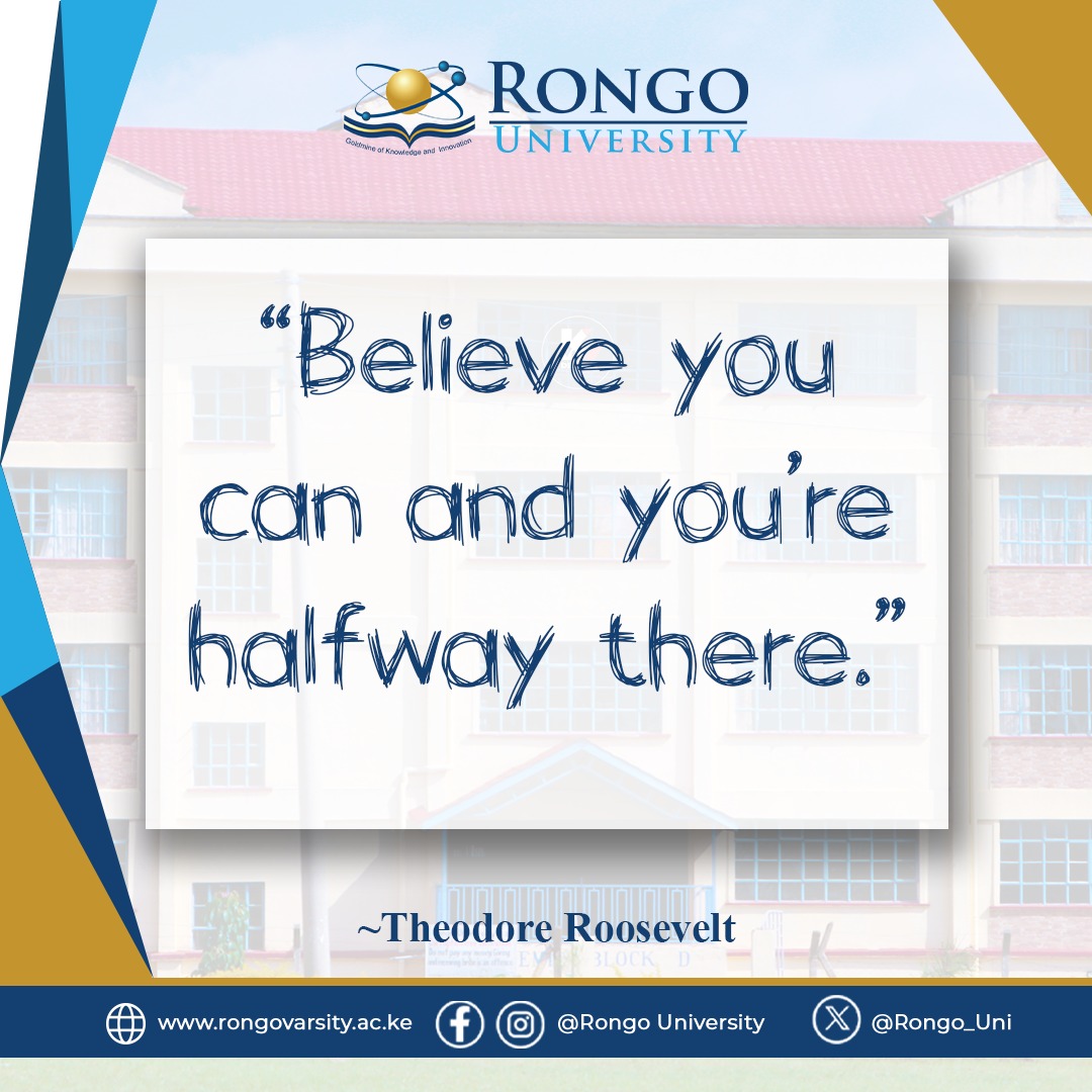 Rongo_Uni's tweet photo. Confidence is the first step to achievement. Believe in your potential, you’re already halfway to success.
#mondaymotivation
#StayInspired
#RongoUniversity https://t.co/vaJcEjbHJu