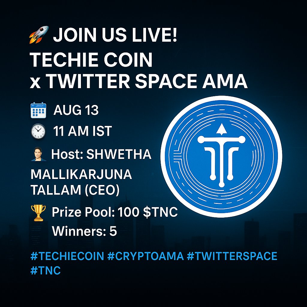 CTechsnetwork's tweet photo. π Join us LIVE! Techie Coin x Twitter Space AMA ποΈ
π
Aug 13 | π 11 AM IST
π 100 $TNC | 5 Winners
π― Host: Shwetha | Guest: Mallikarjuna Tallam (CEO)
#TechieCoin #CryptoAMA #TwitterSpace #TNC https://t.co/O8rWx3J18N