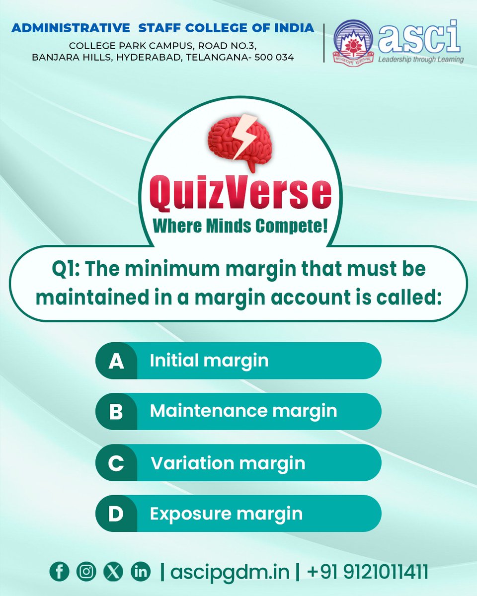 ascipgdm's tweet image. D) Exposure margin

Drop your answer in the comments ⬇️ and show us your financial smarts! 📚✨

#QuizVerse #ASCI #ASCIPGDM #WhereMindsCompete #FinanceQuiz #MarginTrading #StockMarketBasics #PGDM #StudentLife #ASCIHyderabad #KnowledgeChallenge #BusinessQuiz #FutureLeaders