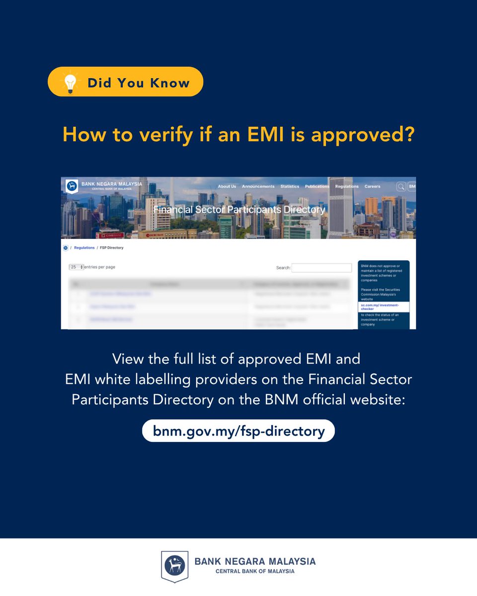 Want to know if the e-money you are using is legit? View the complete list of approved electronic money issuers (EMI) and EMI White Labelling Providers on the BNM official website: bnm.gov.my/fsp-directory
 
#BNMDidYouKnow #BNMTahukahAnda