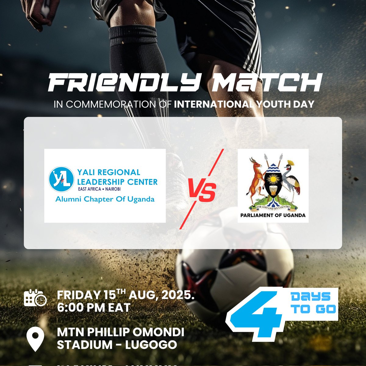 ⚽ This Friday!
The YALI Uganda team takes on the <a href="/Parliament_Ug/">Parliament of Uganda</a> team in a thrilling, friendly match to commemorate International Youth Day 🎉

📍 Phillip Omondi Stadium
🕕 Kick-off: 6:00 PM EAT

Come cheer, connect, and celebrate youth power in style! 🥳💪