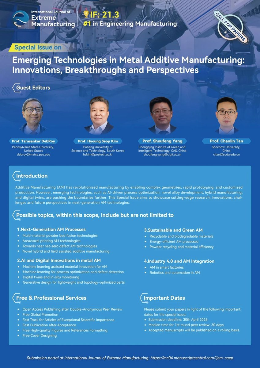IntJExtremManuf's tweet image. 📢Call for Papers! What's the future of Metal #AdditiveManufacturing?
Join the exploration by submitting your best manufacturing research to #IJEM's special issue: iopscience.iop.org/collections/ij…