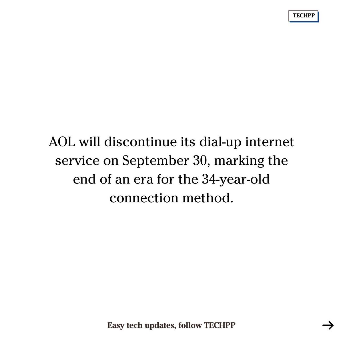 techpp's tweet image. AOL to shut down its dial-up internet after 34 years 

#AOL #DialUp #InternetHistory