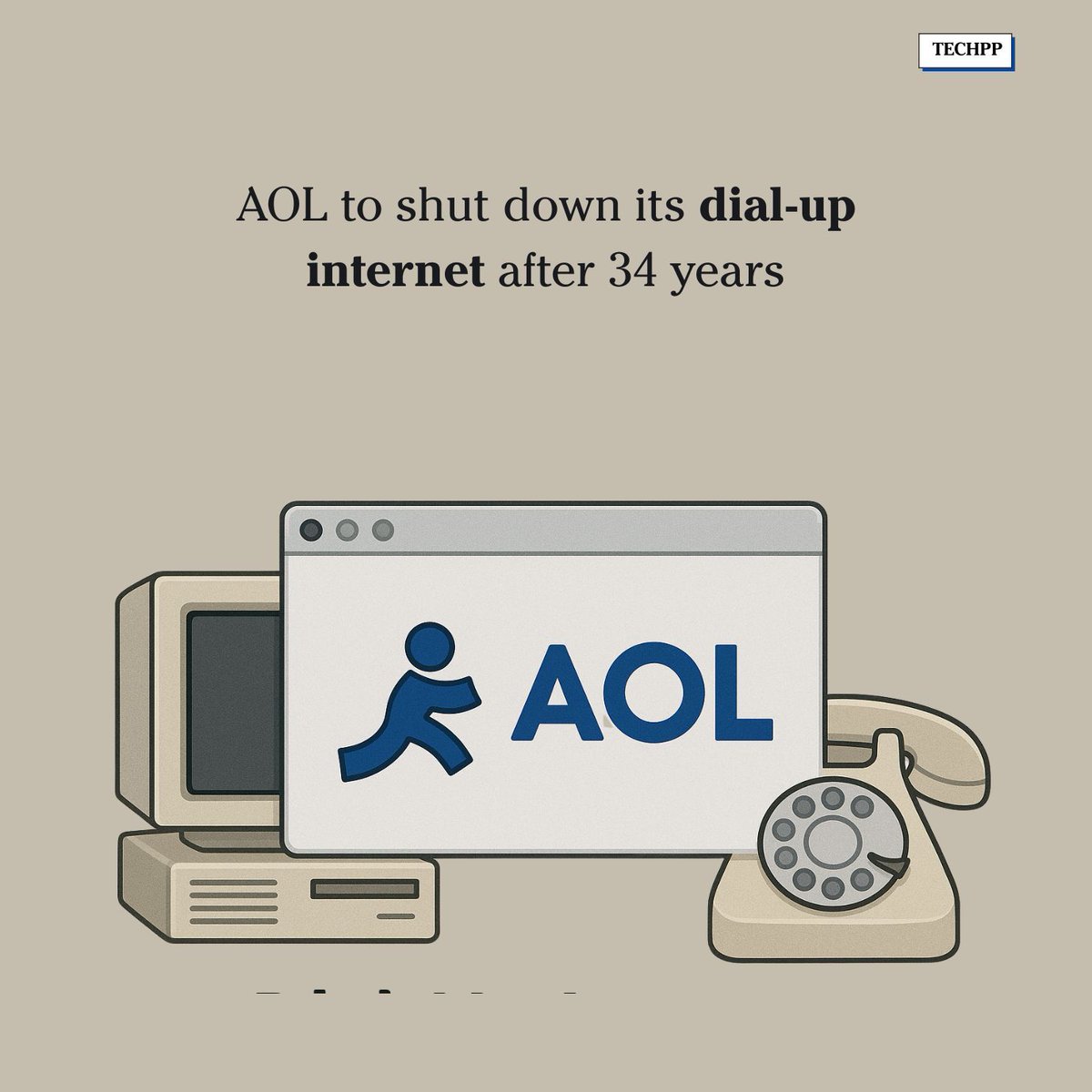 techpp's tweet image. AOL to shut down its dial-up internet after 34 years 

#AOL #DialUp #InternetHistory