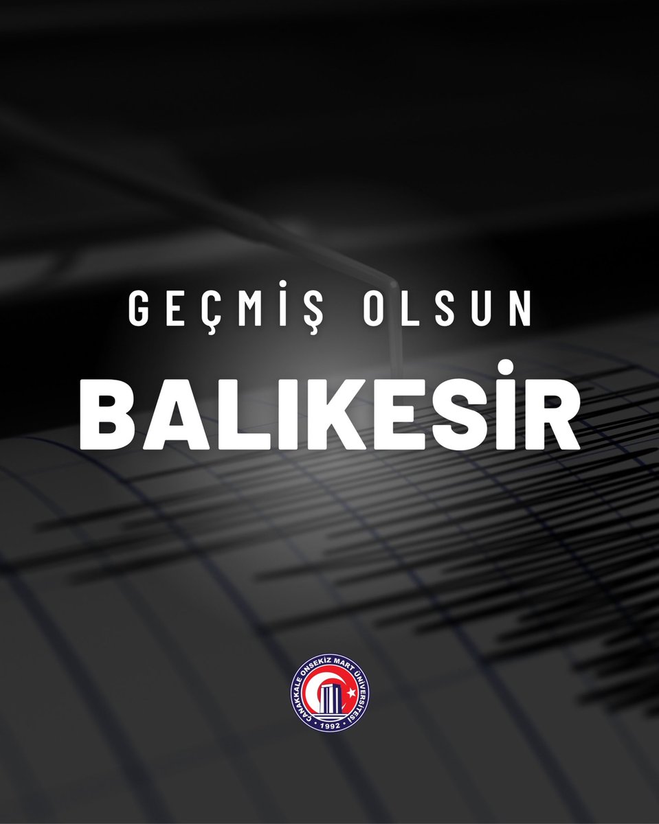 #GeçmişOlsunBalıkesir