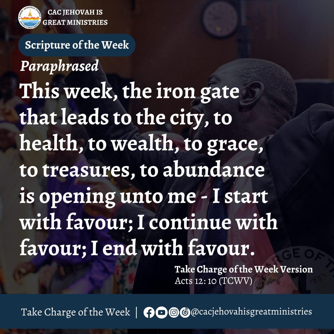 cacjigm's tweet photo. This week, the iron gate that leads to the city, to health, to wealth, to grace, to treasures, to abundance is opening unto me - I start with favour; I continue with favour; I end with favour.
#cacjehovahisgreatministries
#takechargeoftheweek
#scriptureoftheweek
#pastortimmy https://t.co/EGkSu1IJr8