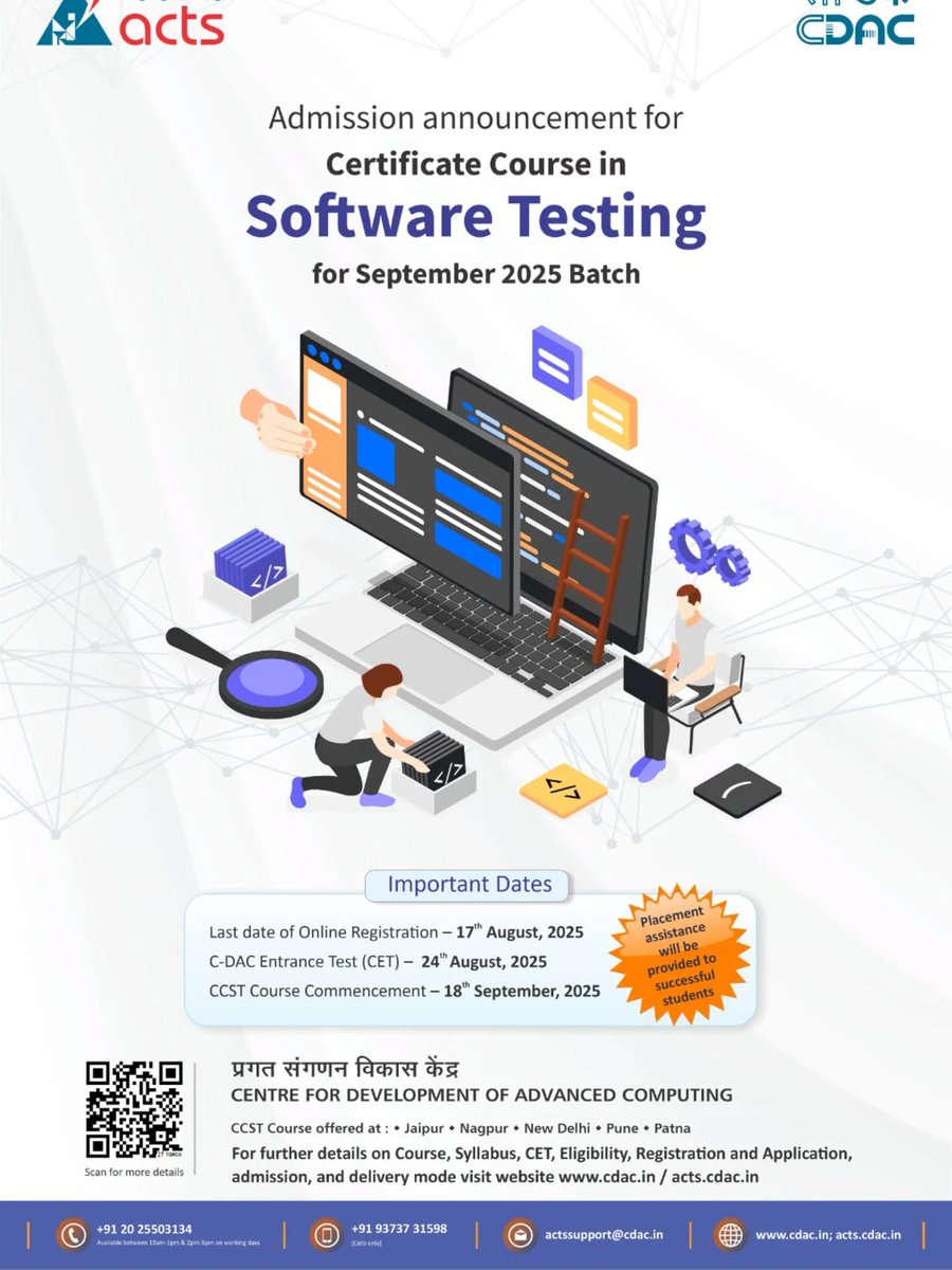 NetcomAtcCdac's tweet photo. New Course Launch — September 2025 Batch

C-DAC ACTS proudly announces admissions for the Certificate Course in Software Testing (CCST) 

Last Date for Reg. 17 Aug 25
C-DAC Entrance Test (CET): 24 Aug 25
Course Commencement: 18 Sep25

More Details : https://t.co/IqzuuR04MG https://t.co/UQ7zJrLyNy